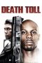 Nonton Film Death Toll 2008 Sub Indo Nonton Film Death Toll 2008 Sub Indo