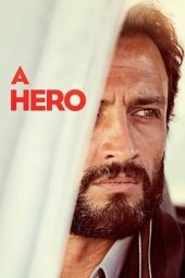 Nonton Film A Hero 2021 JF Sub Indo Nonton Film A Hero 2021 JF Sub Indo