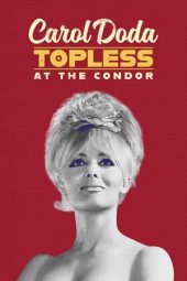 Nonton Film Carol Doda Topless at the Condor 2024 JF Sub Indo