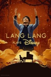 Nonton Film Lang Lang Plays Disney 2023 JF Sub Indo