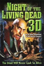 Nonton Film Night of the Living Dead 3D 2006 Sub Indo