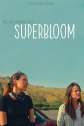 Nonton Film Superbloom 2025 Sub Indo