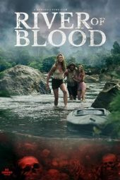 Nonton Film River of Blood 2024 JF Sub Indo