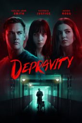 Nonton Film Depravity 2024 JF Sub Indo