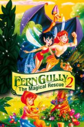 Nonton Film FernGully 2: The Magical Rescue 1998 Sub Indo