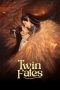 Nonton Film Twin Fates 2025 Sub Indo Nonton Film Twin Fates 2025 Sub Indo