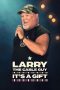 Nonton Film Larry the Cable Guy: It’s a Gift 2025 Sub Indo Nonton Film Larry the Cable Guy: It’s a Gift 2025 Sub Indo