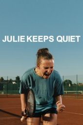 Nonton Film Julie Keeps Quiet 2024 JF Sub Indo