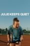 Nonton Film Julie Keeps Quiet 2024 JF Sub Indo Nonton Film Julie Keeps Quiet 2024 JF Sub Indo