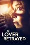 Nonton Film A Lover Betrayed 2019 JF Sub Indo Nonton Film A Lover Betrayed 2019 JF Sub Indo