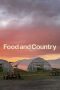 Nonton Film Food and Country 2024 JF Sub Indo Nonton Film Food and Country 2024 JF Sub Indo