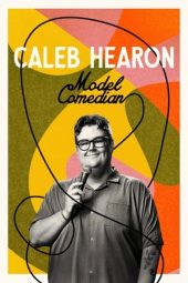 Nonton Film Caleb Hearon: Model Comedian 2025 Sub Indo