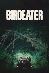 Nonton Film Birdeater 2024 JF Sub Indo