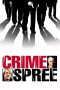 Nonton Film Crime Spree 2003 Sub Indo Nonton Film Crime Spree 2003 Sub Indo
