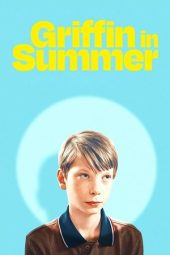 Nonton Film Griffin in Summer 2024 Sub Indo