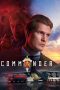 Nonton Film Commander 2024 JF Sub Indo Nonton Film Commander 2024 JF Sub Indo