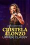 Nonton Film Cristela Alonzo: Upper Classy 2025 Sub Indo Nonton Film Cristela Alonzo: Upper Classy 2025 Sub Indo