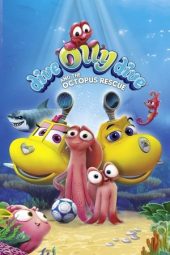 Nonton Film Dive Olly Dive and the Octopus Rescue 2016 Sub Indo