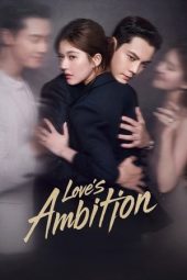 Nonton Film Love’s Ambition 2025 Sub Indo
