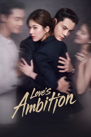 Nonton Love’s Ambition 2025 Sub Indo