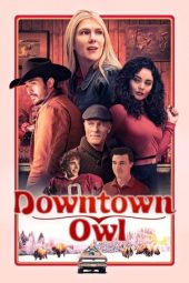 Nonton Film Downtown Owl 2023 JF Sub Indo