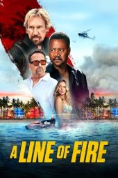 Nonton Film A Line of Fire 2025 Sub Indo