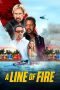 Nonton Film A Line of Fire 2025 Sub Indo Nonton Film A Line of Fire 2025 Sub Indo