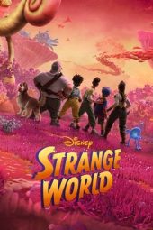 Nonton Film Strange World 2022 JF Sub Indo