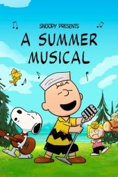 Nonton Film Snoopy Presents: A Summer Musical 2025 Sub Indo
