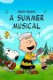 Nonton Film Snoopy Presents: A Summer Musical 2025 Sub Indo Nonton Film Snoopy Presents: A Summer Musical 2025 Sub Indo