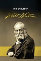 Nonton Film In Search of Walt Whitman, Part One: The Early Years (1819-1860) 2020 JF Sub Indo