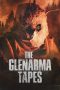 Nonton Film The Glenarma Tapes 2022 Sub Indo Nonton Film The Glenarma Tapes 2022 Sub Indo