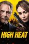 Nonton Film High Heat 2022 JF Sub Indo Nonton Film High Heat 2022 JF Sub Indo