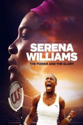 Nonton Film Serena Williams: The Power and the Glory 2024 JF Sub Indo