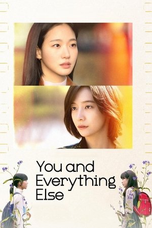 Nonton You and Everything Else 2025 Sub Indo