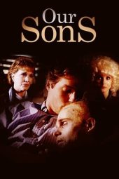 Nonton Film Our Sons 1991 Sub Indo