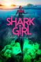 Nonton Film Shark Girl 2024 Sub Indo Nonton Film Shark Girl 2024 Sub Indo