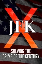 Nonton Film JFK X: Solving the Crime of the Century 2023 JF Sub Indo