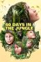 Nonton Film 40 Days Lost in the Jungle 2024 Sub Indo