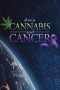 Nonton Film About Cannabis and Cancer 2019 JF Sub Indo