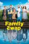 Nonton Film Family Swap 2020 Sub Indo Nonton Film Family Swap 2020 Sub Indo