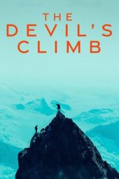 Nonton Film The Devil’s Climb 2024 JF Sub Indo