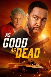 Nonton Film As Good as Dead 2022 Sub Indo