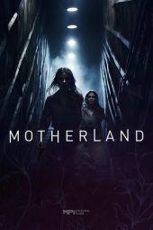 Nonton Film Motherland 2025 Sub Indo