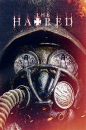 Nonton Film The Hatred 2017 Sub Indo