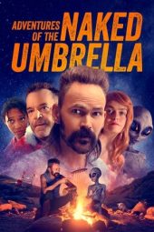 Nonton Film Adventures of the Naked Umbrella 2023 JF Sub Indo