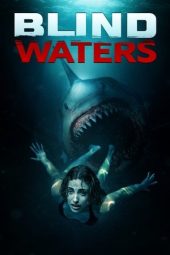 Nonton Film Blind Waters 2024 JF Sub Indo