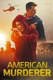 Nonton Film American Murderer 2022 JF Sub Indo