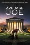 Nonton Film Average Joe 2024 JF Sub Indo Nonton Film Average Joe 2024 JF Sub Indo