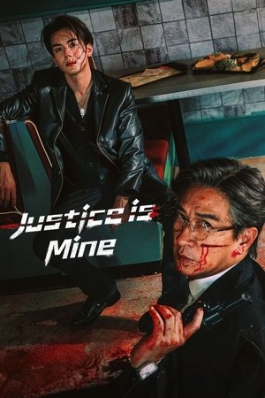 Nonton Justice is Mine 2025 Sub Indo